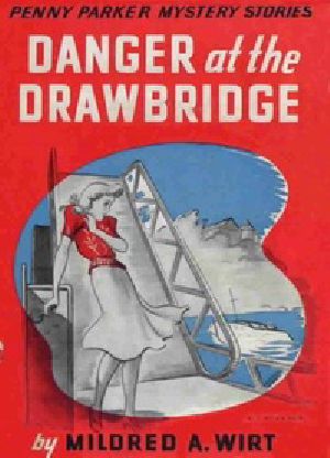 [Gutenberg 34552] • Danger at the Drawbridge